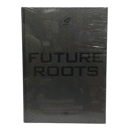 Hogan: Future Roots by Donata Sartorio (Hardcover, 2012)