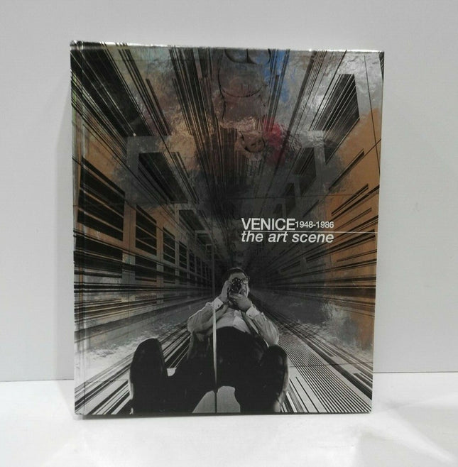 Venice 1948-1986: The Art Scene by Luca Massimo Barbero (Hardcover, 2006)