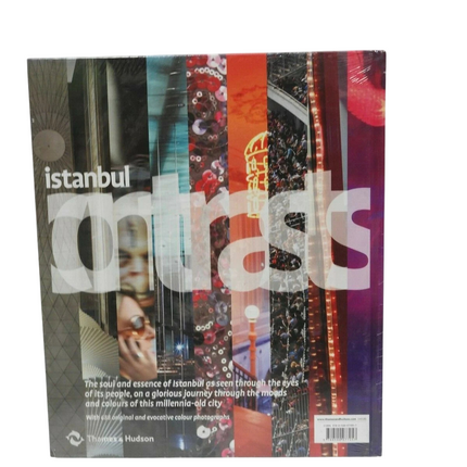 Istanbul Contrasts by Hossein Amirsadeghi, Ipeknur Cem Taha, Berna Tu?lular