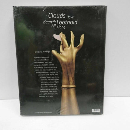 Erwin Eisch : Clouds Have Been My Foothold All along - Glass and Paintings by...
