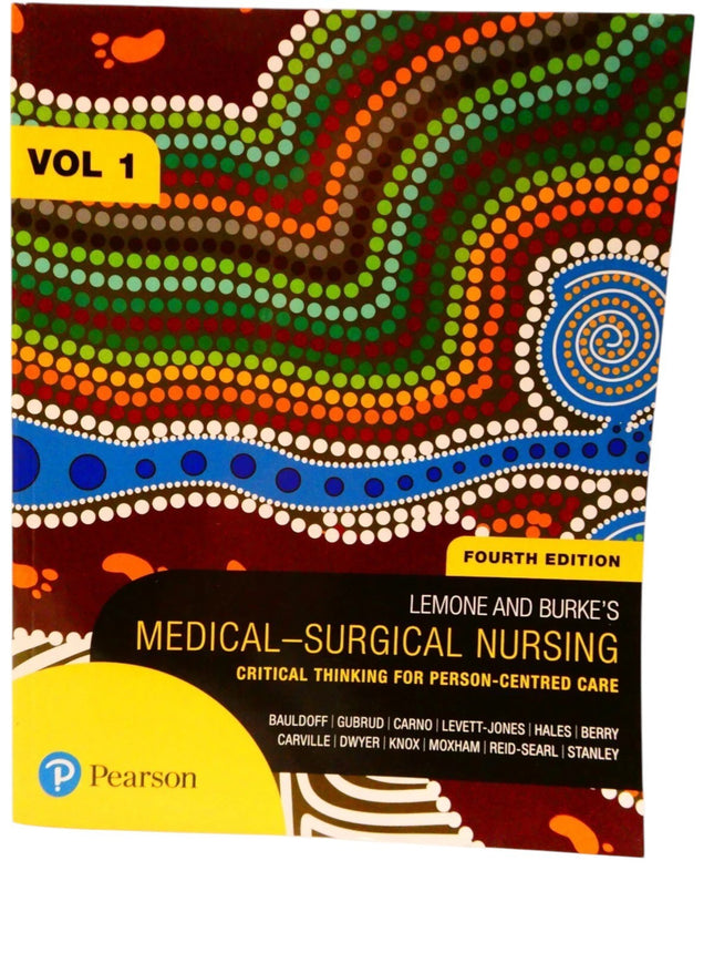 LeMone and Burke's Medical-Surgical Nursing, Volume 1 Fourth Edition