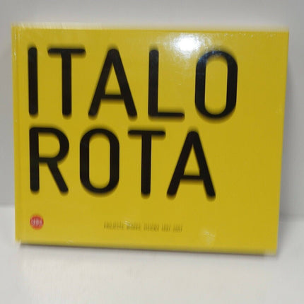 Italo Rota: Projects, Works, Visions 1997-2007 by Valeria Alebbi