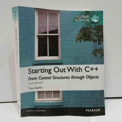 Starting Out with C++: From Control Structures through Objects Global Edition