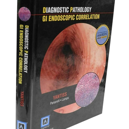 Diagnostic Pathology: GI Endoscopic Correlations 1st Edition