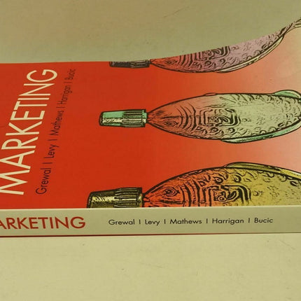 Marketing Textbook (Grewal, Levy, Mathews, Harrigan, Bucic) 9781760421250