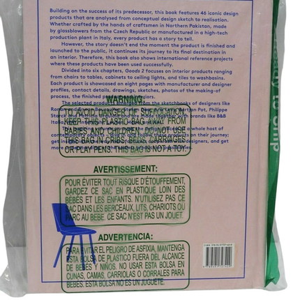 Goods 2 : Interior Products from Sketch to Use by Marlous van Rossum and Ana...