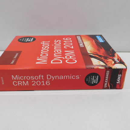 Microsoft Dynamics Crm 2016 Unleashed (Includes Content Update Program): With