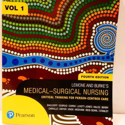 LeMone and Burke's Medical-Surgical Nursing, Volume 1 Fourth Edition