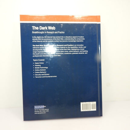 The Dark Web: Breakthroughs in Research and Practice by Information Resources...