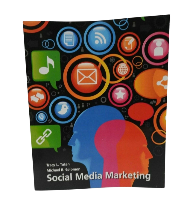 Social Media Marketing by Tracy R. Tuten and Michael R. Solomon (2012, Trade...