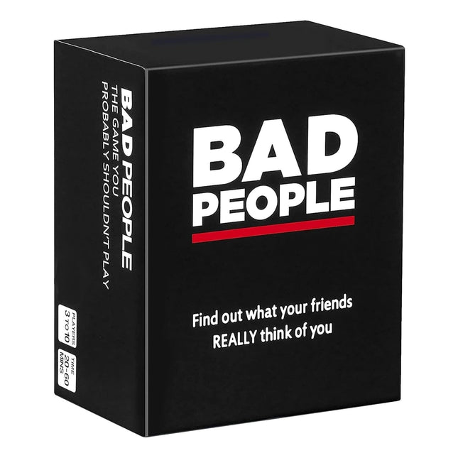 Bad People The Party Card Game You Probably Shouldn't Play Friends Adult Game