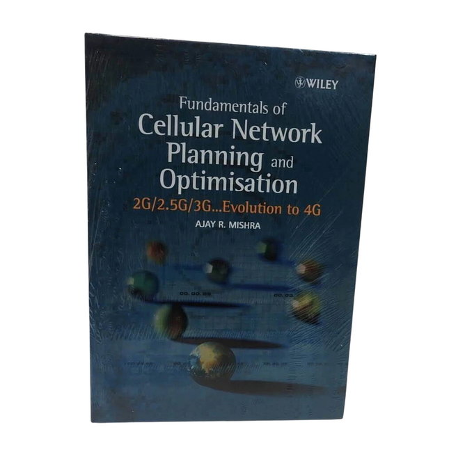 Fundamentals of Cellular Network Planning and Optimisation : 2G/2. 5G/3G... Evol