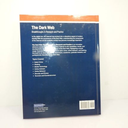 Dark Web : Breakthroughs in Research and Practice by Information Resources...