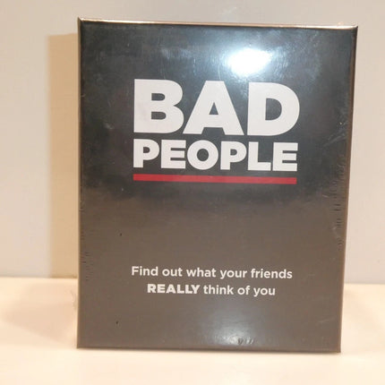 Bad People The Party Card Game You Probably Shouldn't Play Friends Adult Game