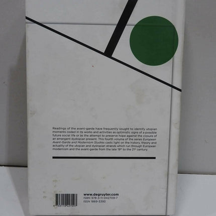 Utopia: The Avant-Garde, Modernism and (Im)possible Life by David Ayers,...