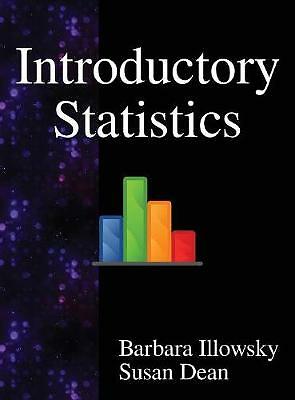 Introductory Statistics by Susan Dean, Barbara Illowsky (Hardcover, 2017)