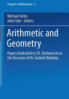 Progress in Mathematics Ser.: Geometry Vol. 2 : Papers Dedicated to I. R....